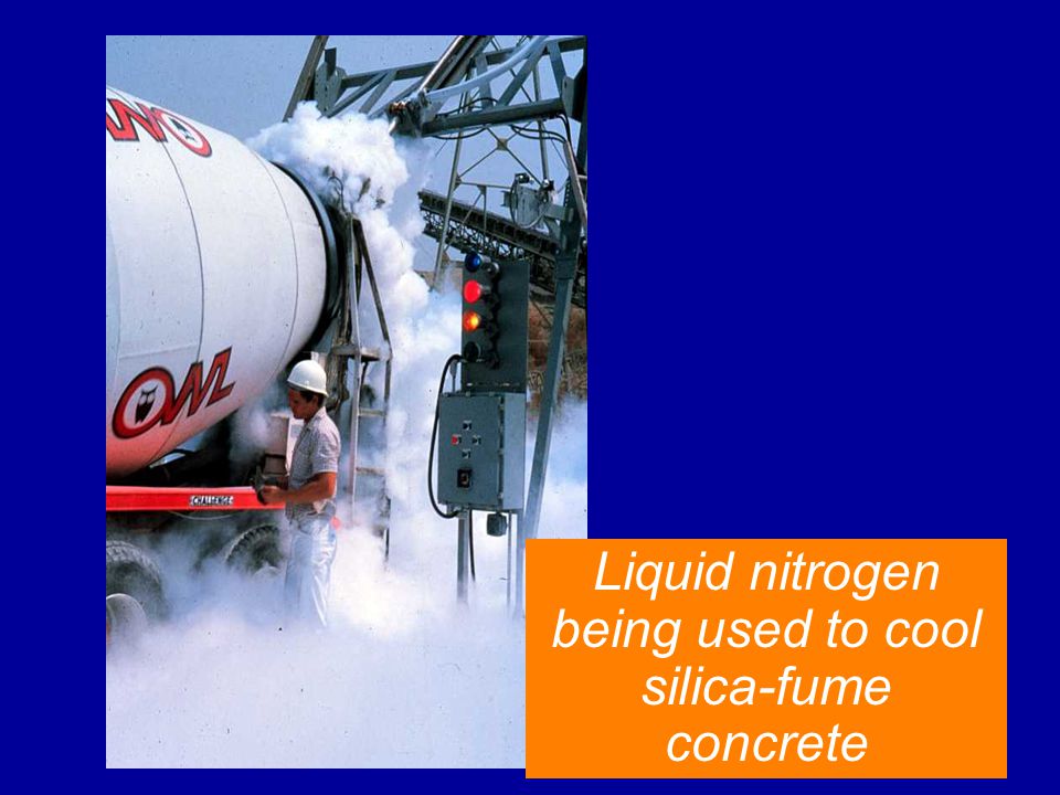 Liquid nitrogen being used to cool silica-fume concrete