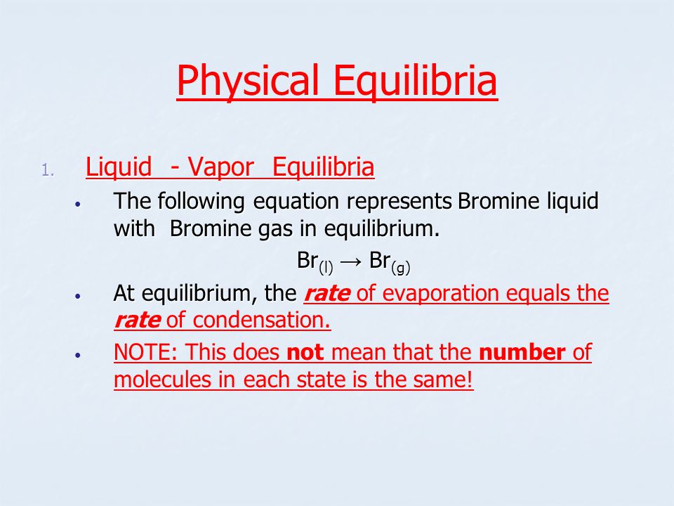 Physical Equilibria 1.