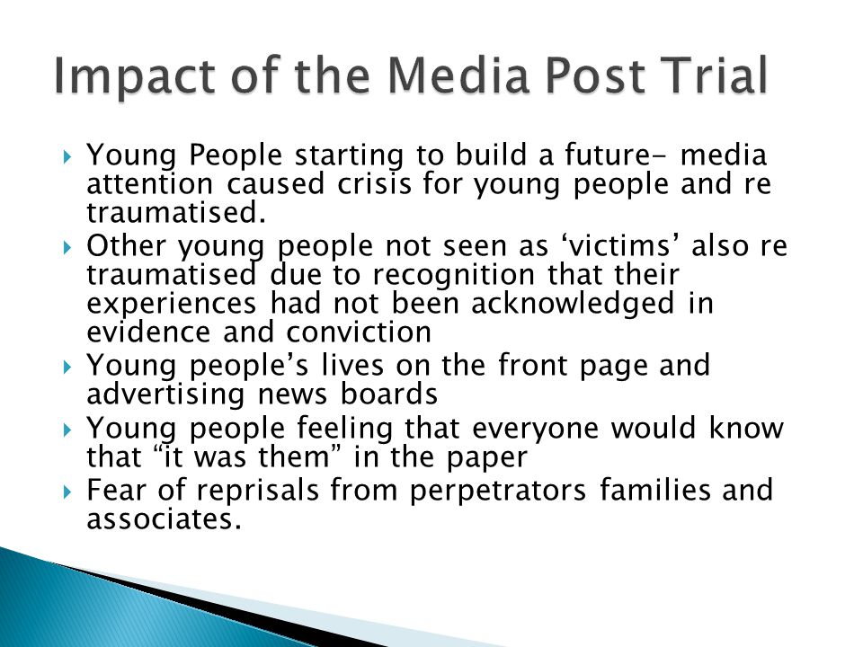  Young People starting to build a future- media attention caused crisis for young people and re traumatised.