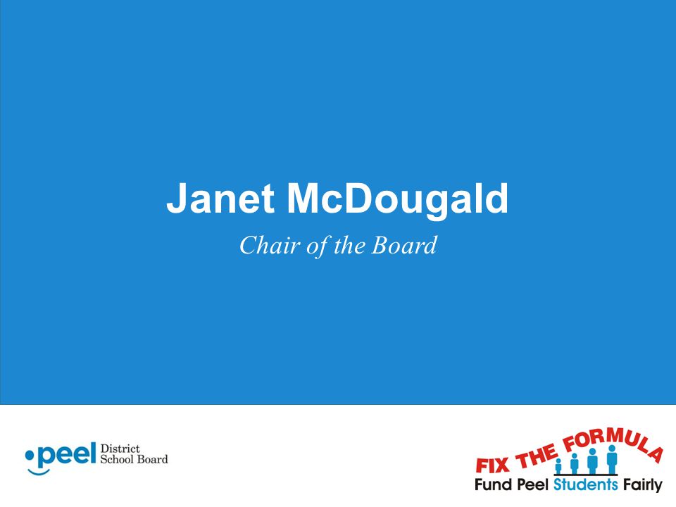 Janet McDougald Chair of the Board