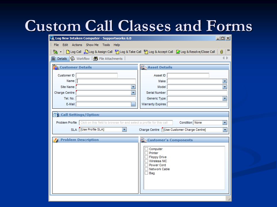 Custom Call Classes and Forms