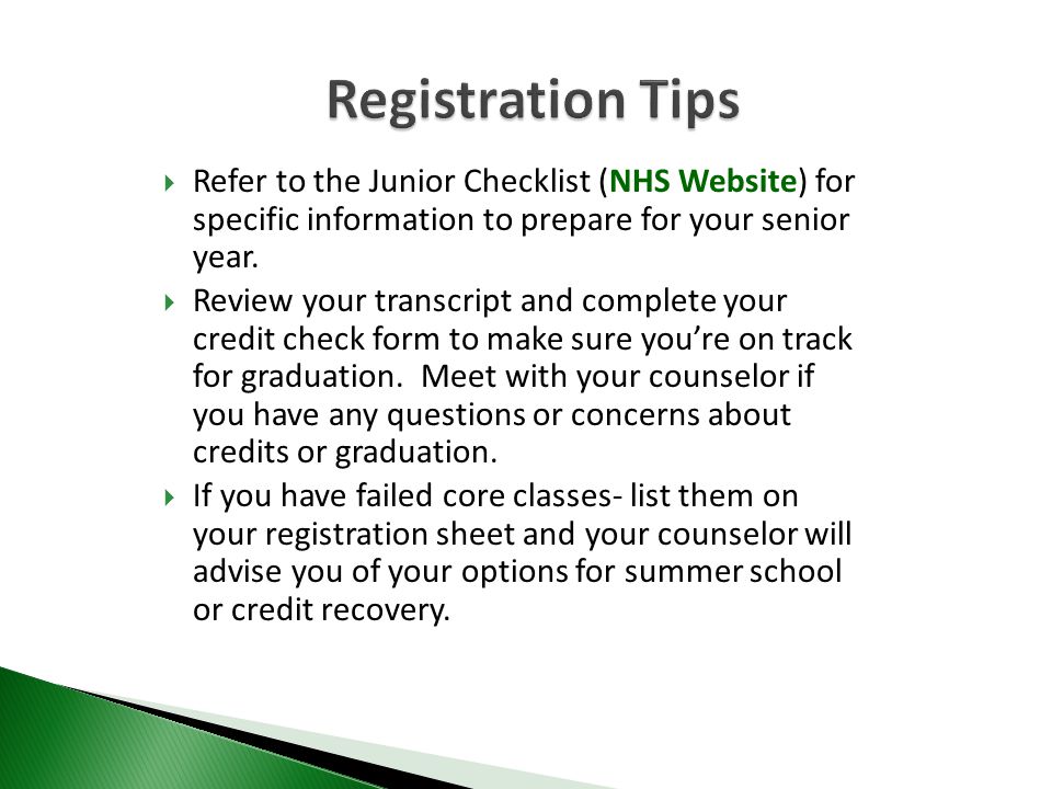  Refer to the Junior Checklist (NHS Website) for specific information to prepare for your senior year.