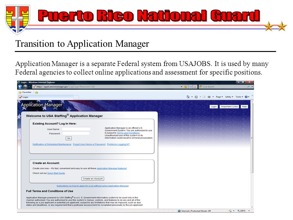 Transition to Application Manager Application Manager is a separate Federal system from USAJOBS.