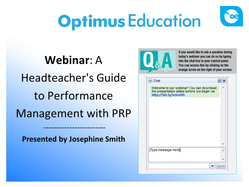 Webinar: A Headteacher s Guide to Performance Management with PRP Presented by Josephine Smith