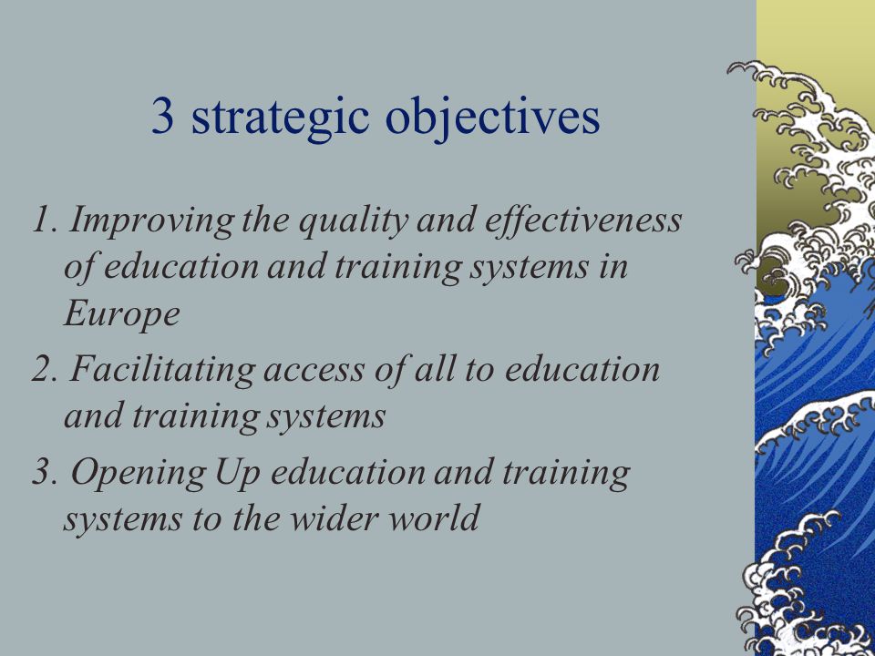 3 strategic objectives 1.
