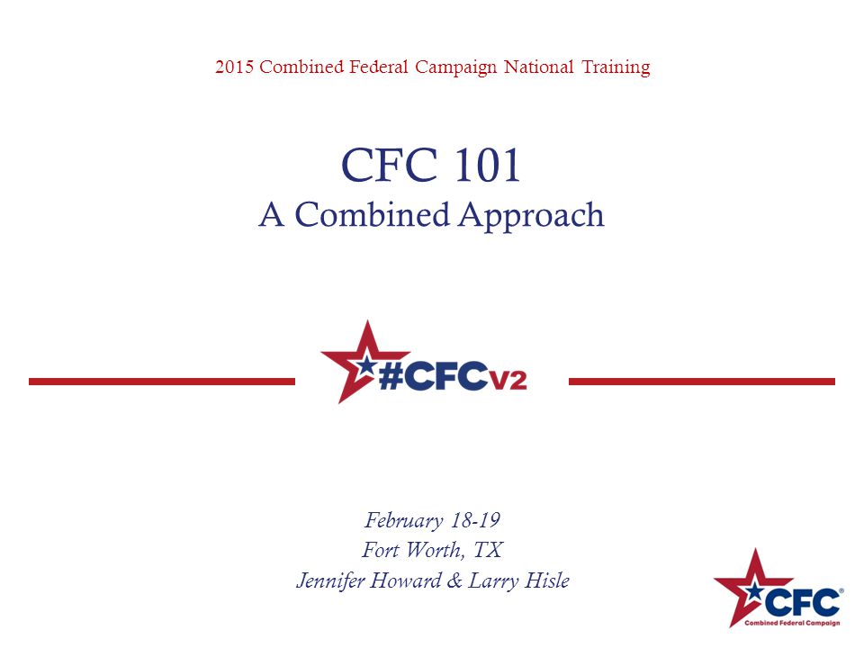 2015 Combined Federal Campaign National Training Cfc 101 A
