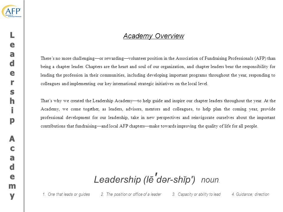 Leadership (lē dər-shĭp ) noun. 1. One that leads or guides 2.