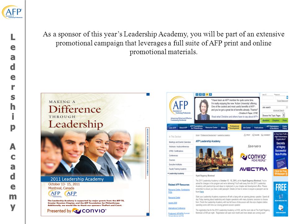 As a sponsor of this year’s Leadership Academy, you will be part of an extensive promotional campaign that leverages a full suite of AFP print and online promotional materials.