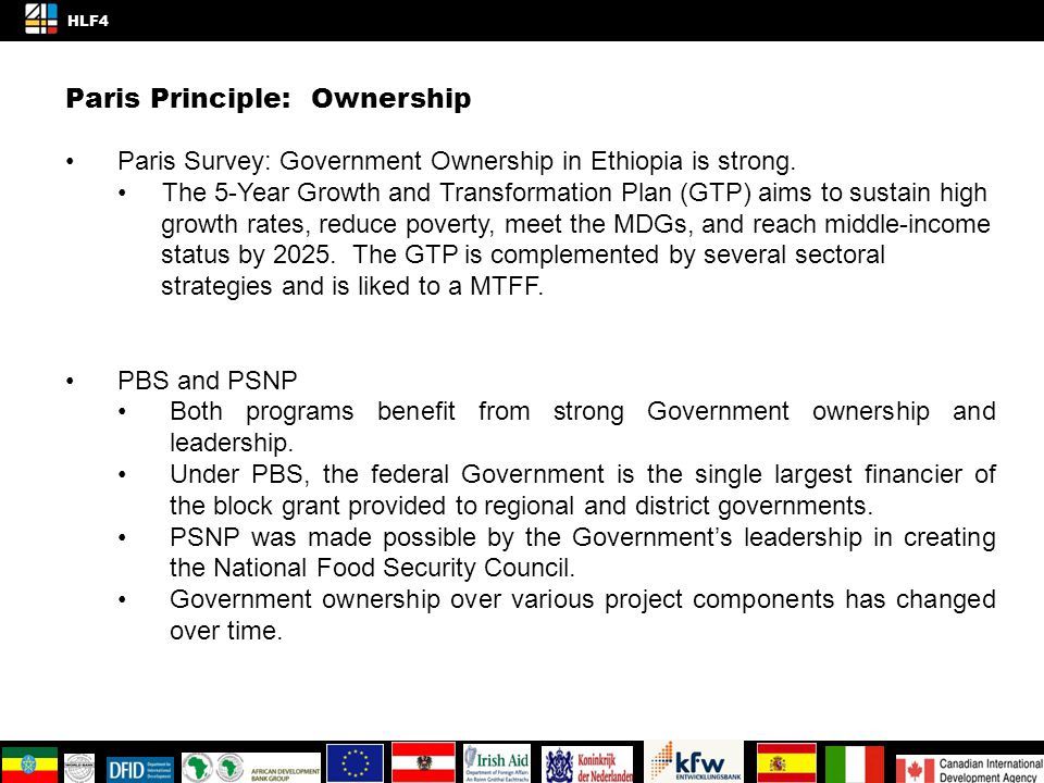 Paris Principle: Ownership Paris Survey: Government Ownership in Ethiopia is strong.
