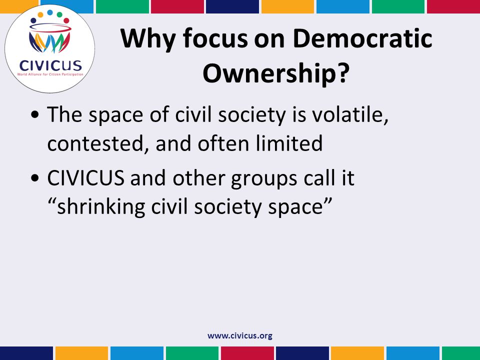 Why focus on Democratic Ownership.