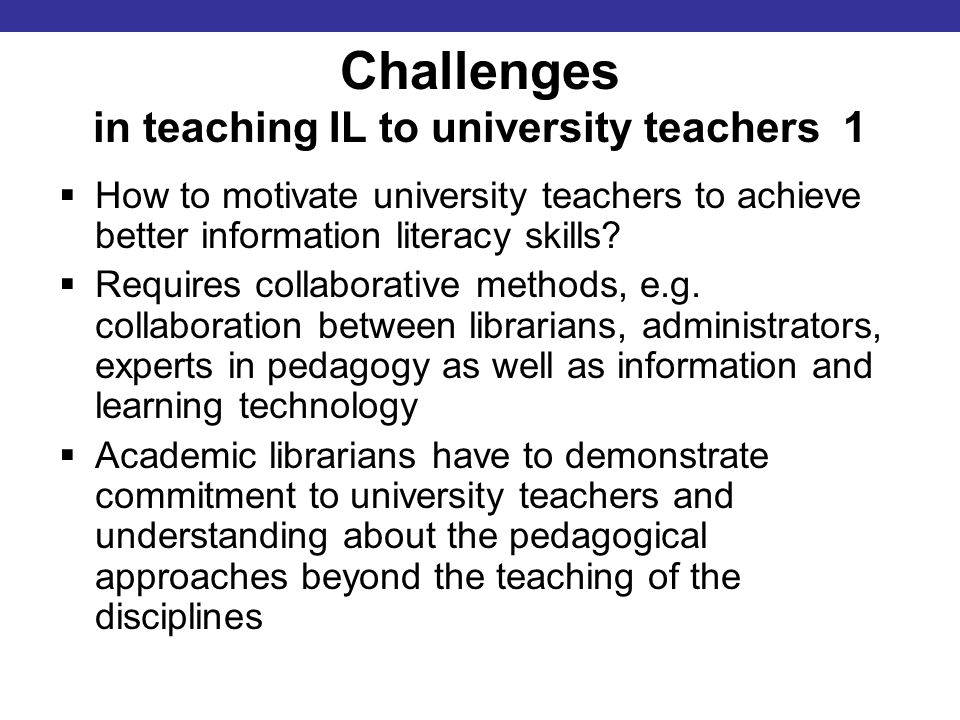 Invitation to Collaboration: Teaching Information Literacy to ...