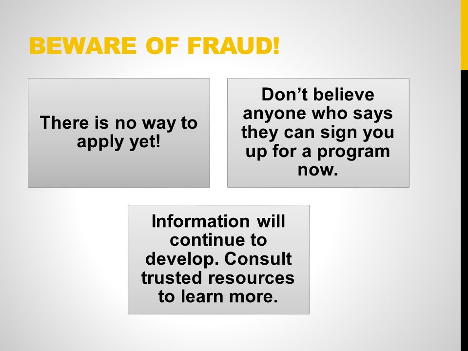 BEWARE OF FRAUD. There is no way to apply yet.
