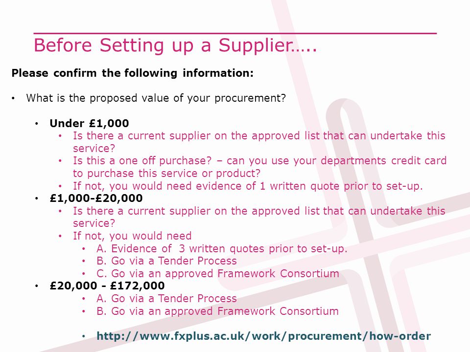 Before Setting up a Supplier…..