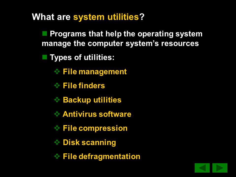 What are system utilities.