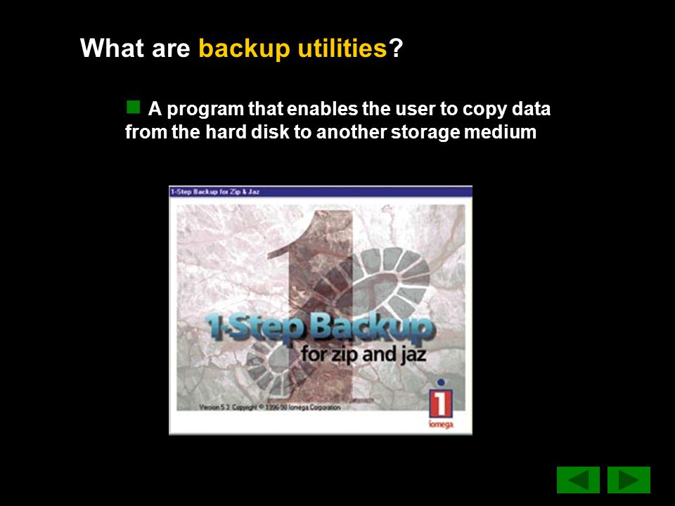 What are backup utilities.