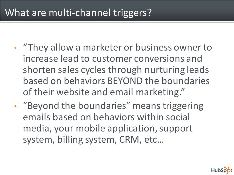 What are multi-channel triggers.