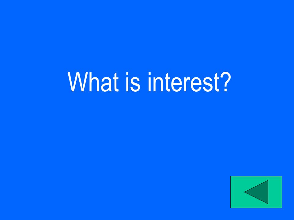 What is interest
