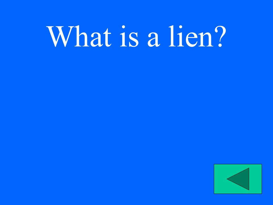What is a lien