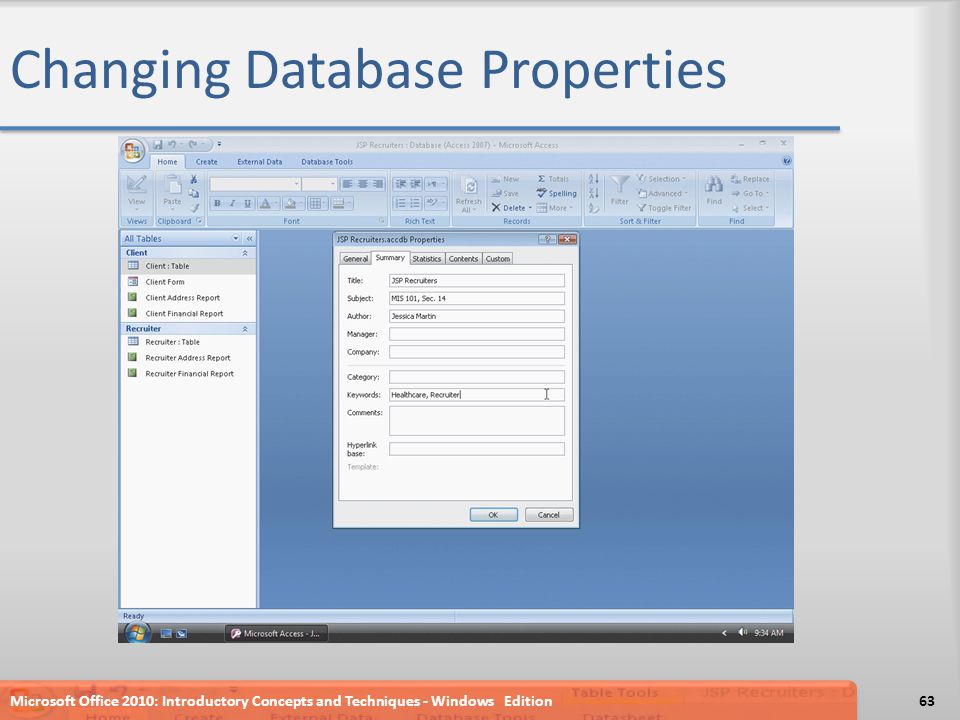 Changing Database Properties Microsoft Office 2010: Introductory Concepts and Techniques - Windows Edition63