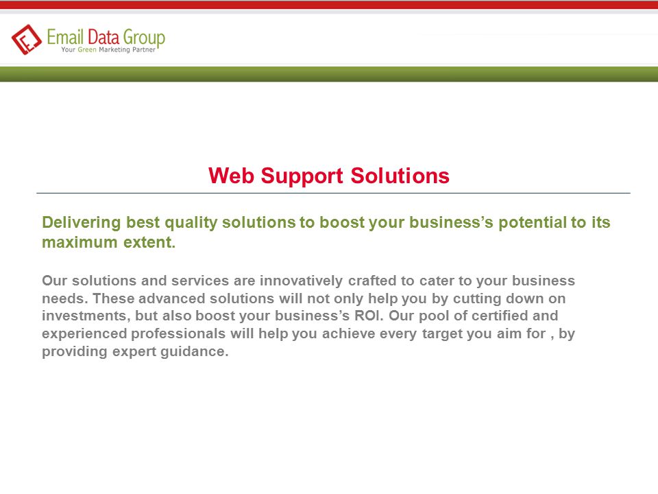 Web Support Solutions Delivering best quality solutions to boost your business’s potential to its maximum extent.