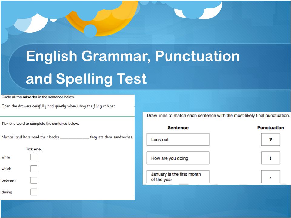 English Grammar, Punctuation and Spelling Test