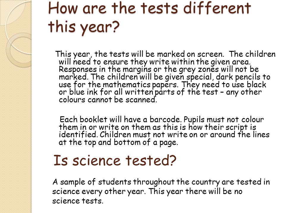 How are the tests different this year. This year, the tests will be marked on screen.