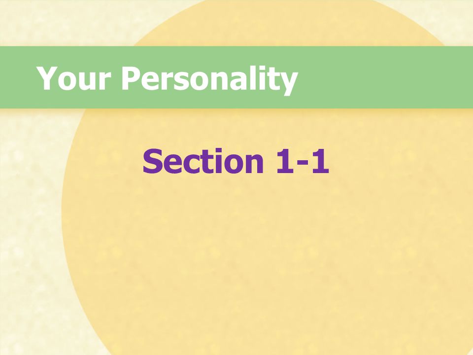Your Personality Section 1-1