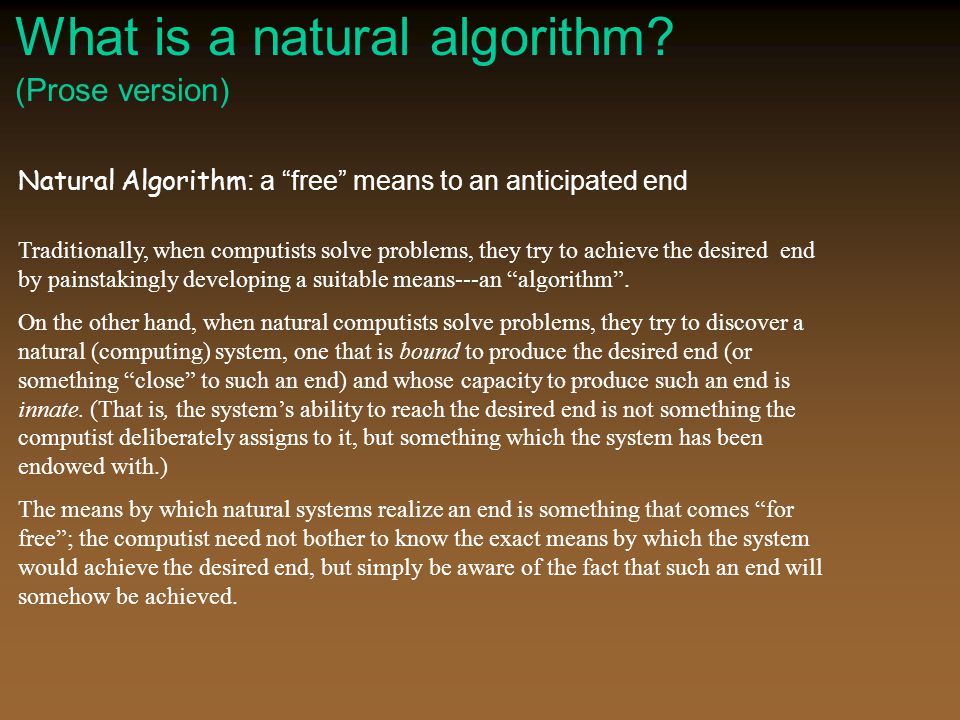 What is a natural algorithm.