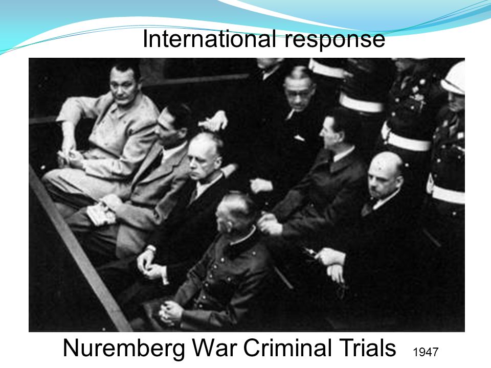 International response Nuremberg War Criminal Trials 1947