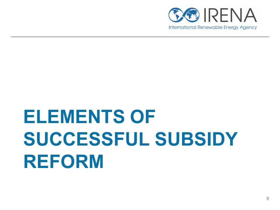 ELEMENTS OF SUCCESSFUL SUBSIDY REFORM 9