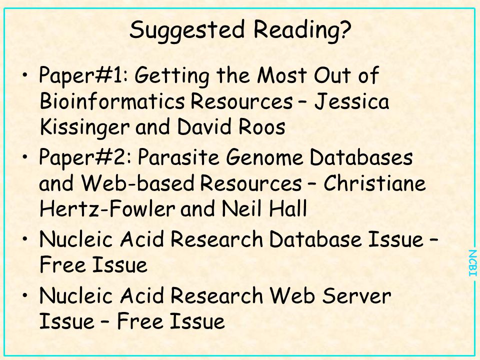 NCBI Suggested Reading.