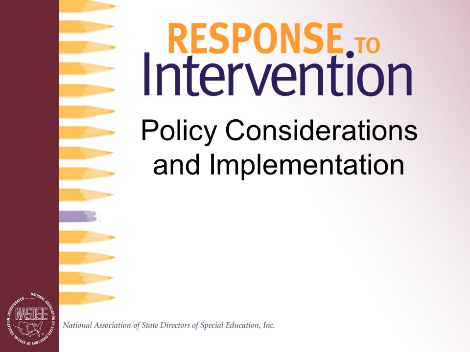 Policy Considerations and Implementation