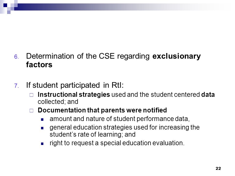 22 6. Determination of the CSE regarding exclusionary factors 7.