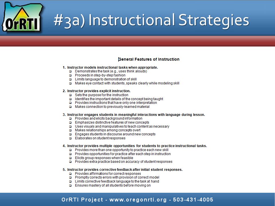 3) Identify a plan to make curricular and instructional changes to enhance the core a)Instructional Strategies.