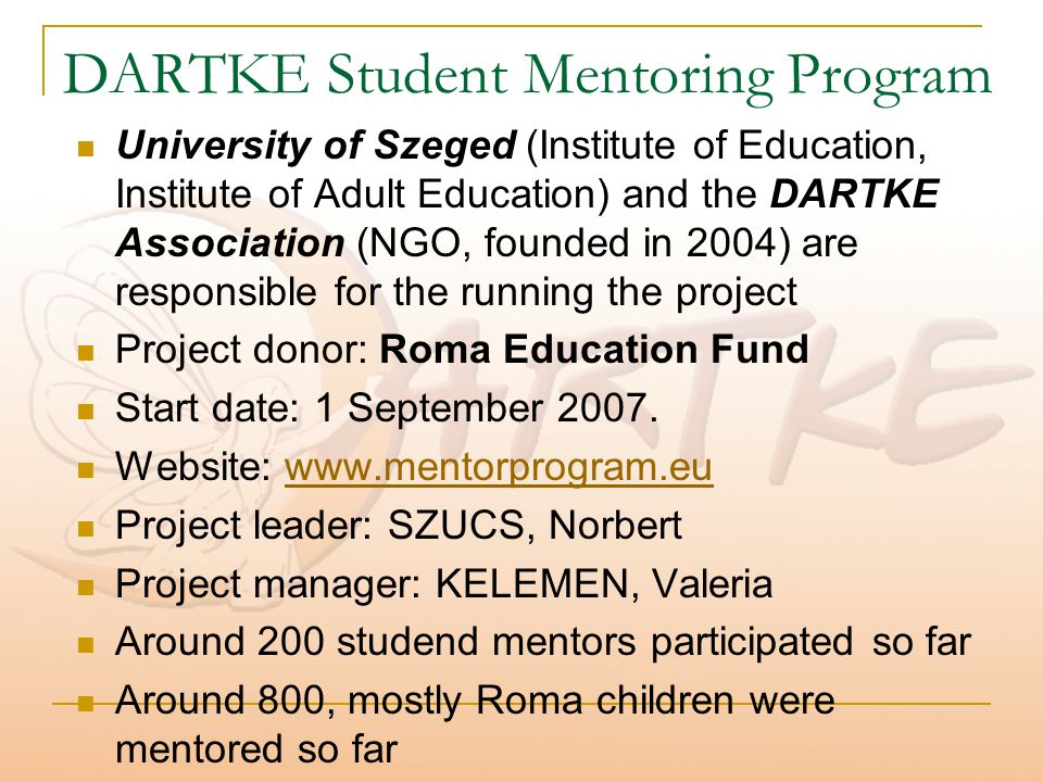DARTKE Student Mentoring Program in Service of Szeged Desegregation  Measures Nagy, Gábor Dániel 25/May/2011, Kosice. - ppt download