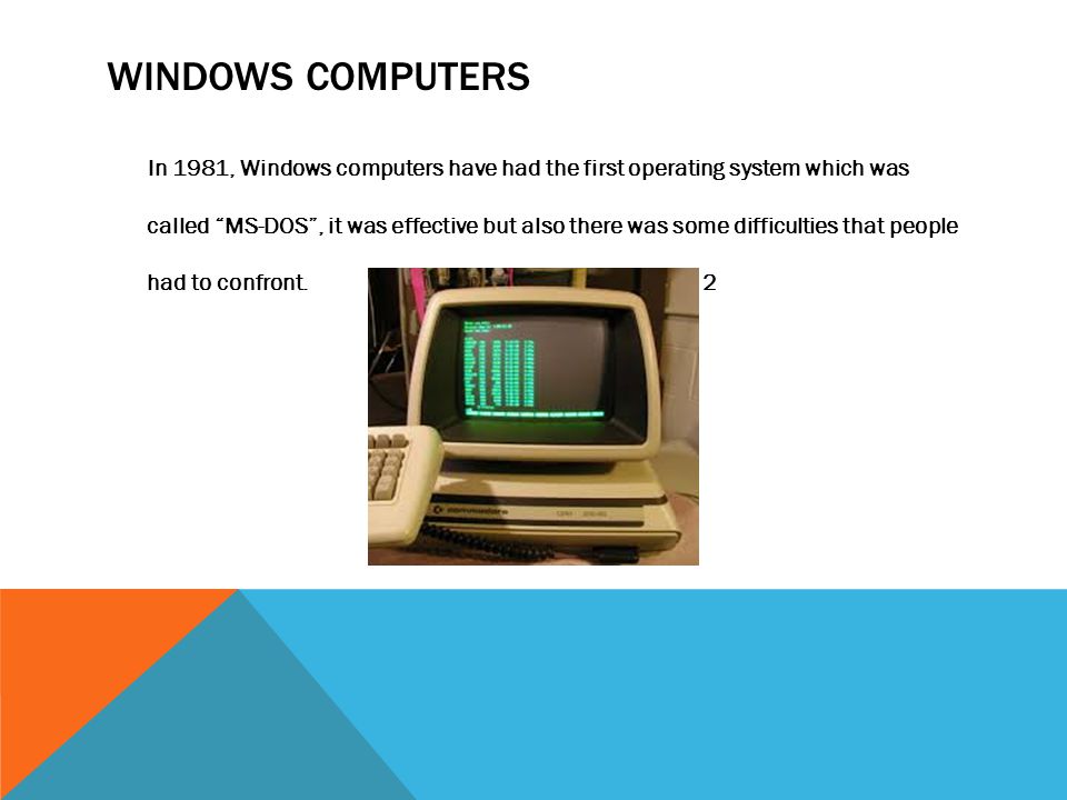 THE BEGINNING OF COMPUTERS.