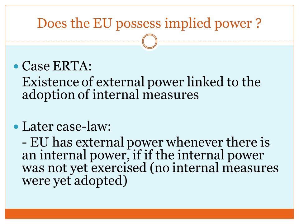 Does the EU possess implied power .