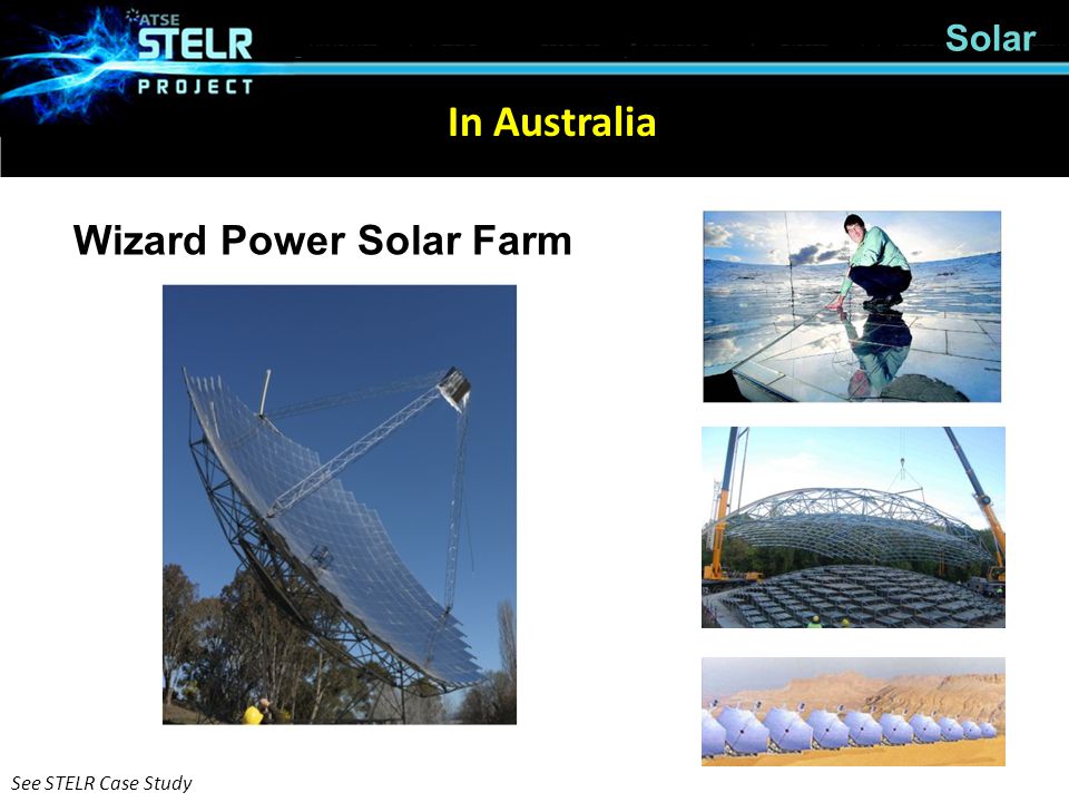Solar In Australia Wizard Power Solar Farm See STELR Case Study