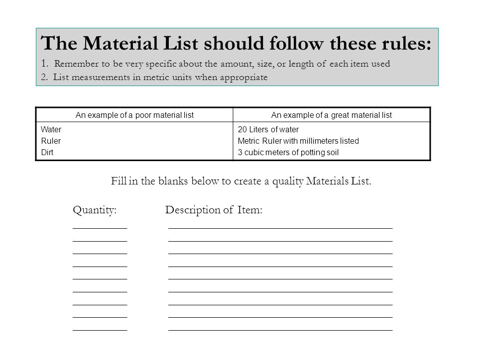 The Material List should follow these rules: 1.
