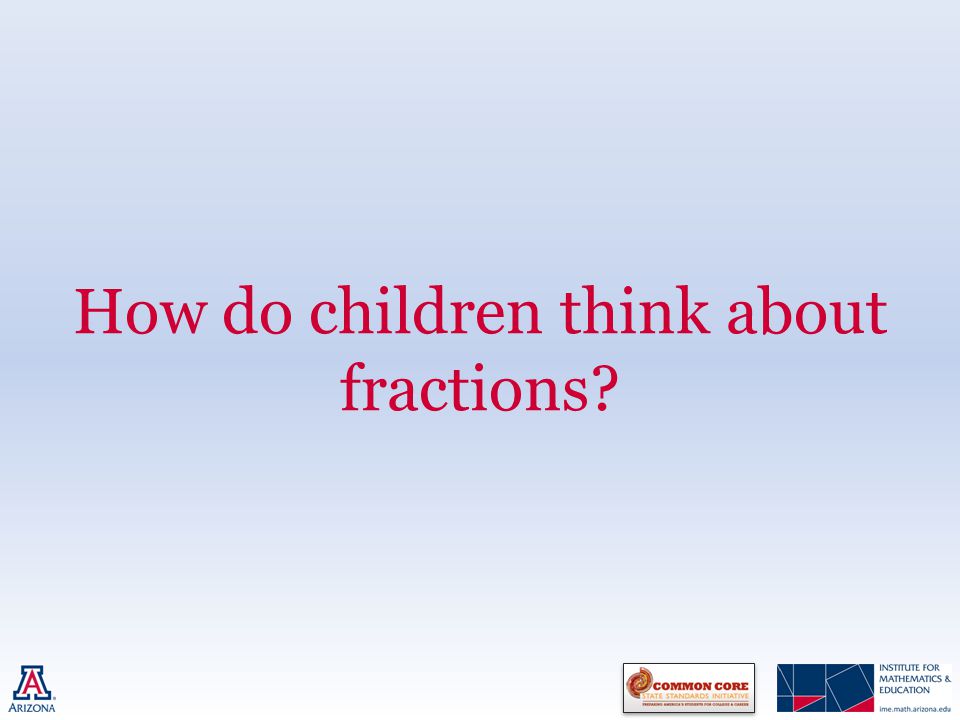How do children think about fractions