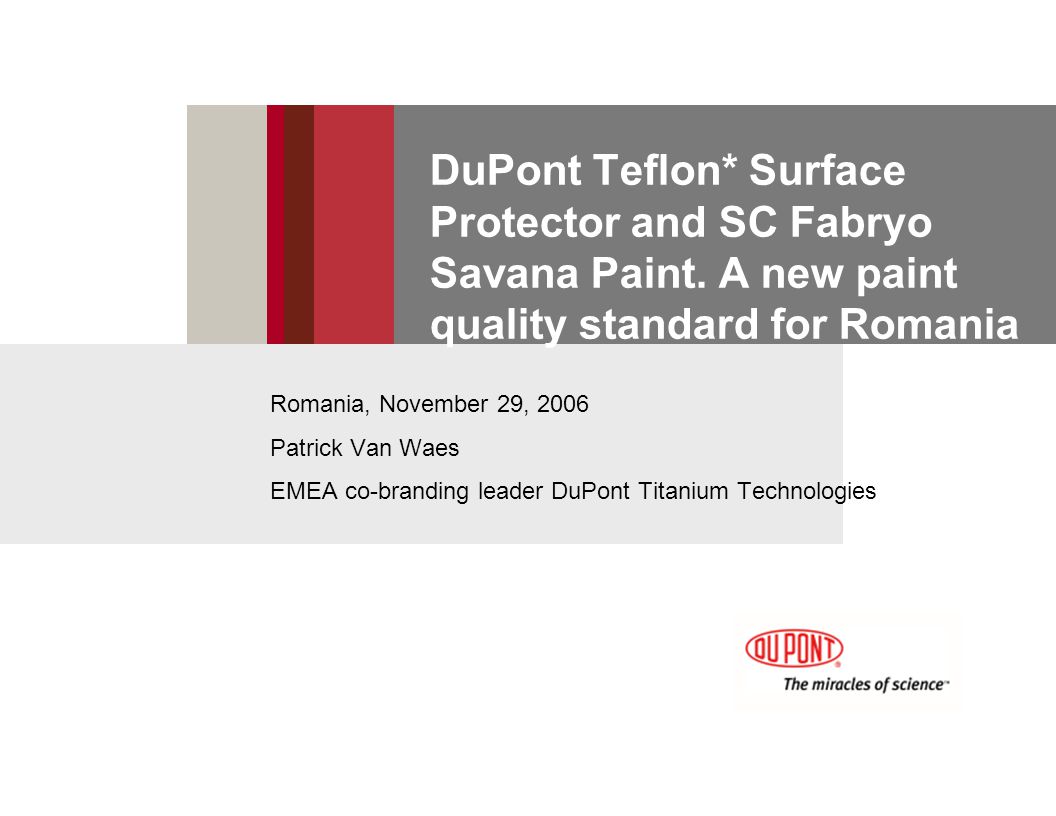 DuPont Teflon* Surface Protector and SC Fabryo Savana Paint.