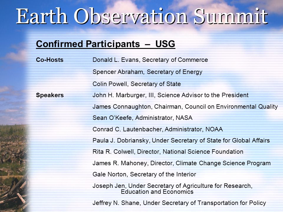 Earth Observation Summit Confirmed Participants – USG Co-HostsDonald L.