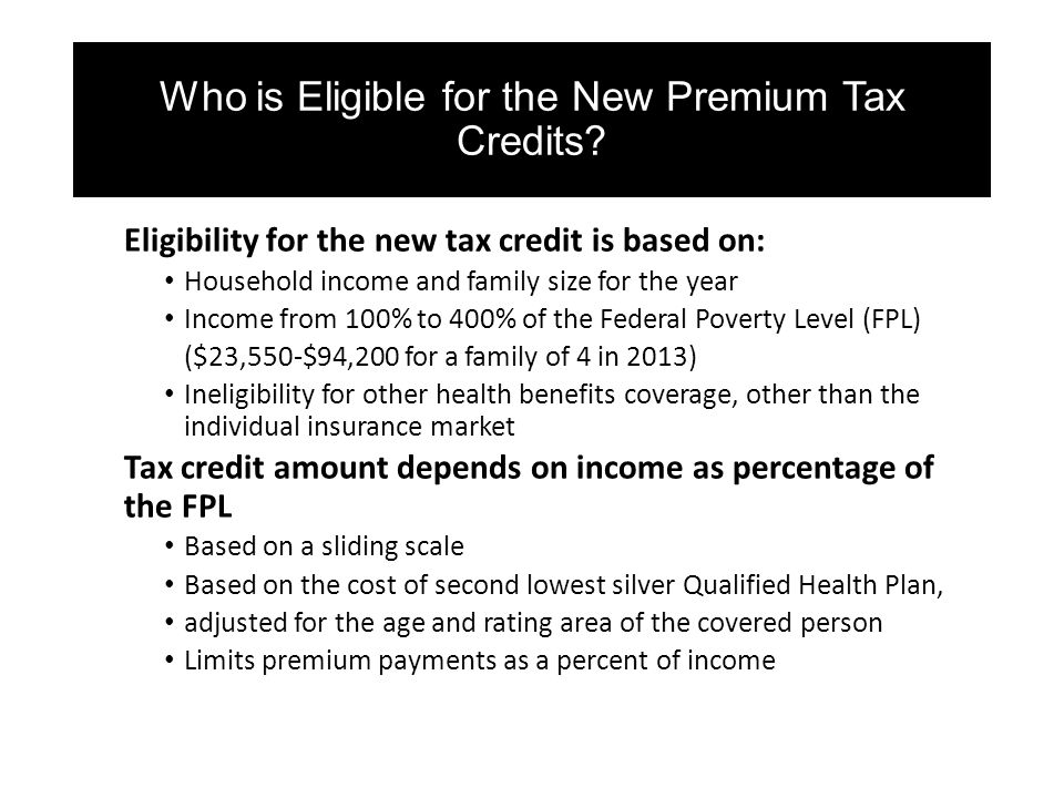 Who is Eligible for the New Premium Tax Credits.