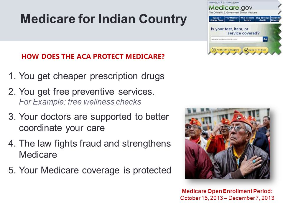 Medicare for Indian Country HOW DOES THE ACA PROTECT MEDICARE.