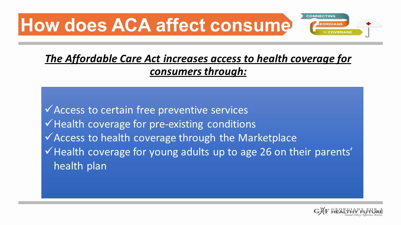How does ACA affect consumers.