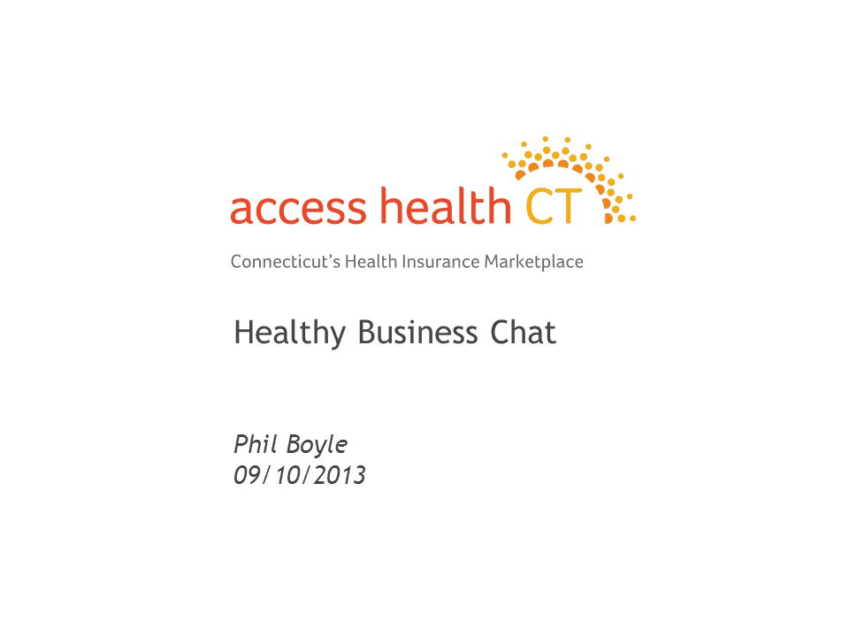Healthy Business Chat Phil Boyle 09/10/2013 1