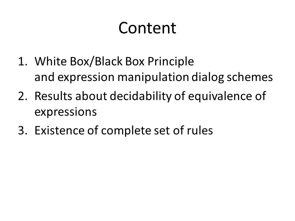 WhiteBox/BlackBox Principle In Expression Manipulation How Much Can WhiteBox/BlackBox Principle In Expression Manipulation How Much Can