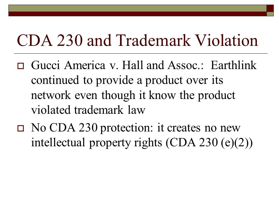 CDA 230 and Trademark Violation  Gucci America v.