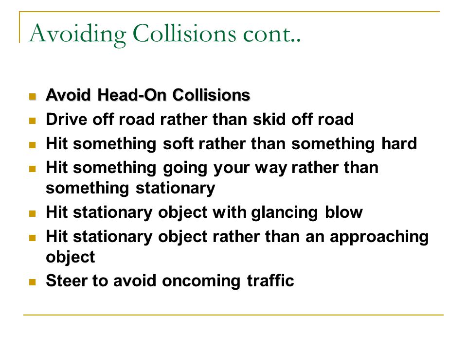 Avoiding Collisions cont..