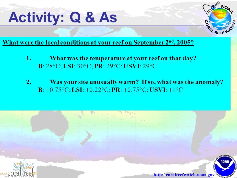 Activity: Q & As What were the local conditions at your reef on September 2 nd, 2005.